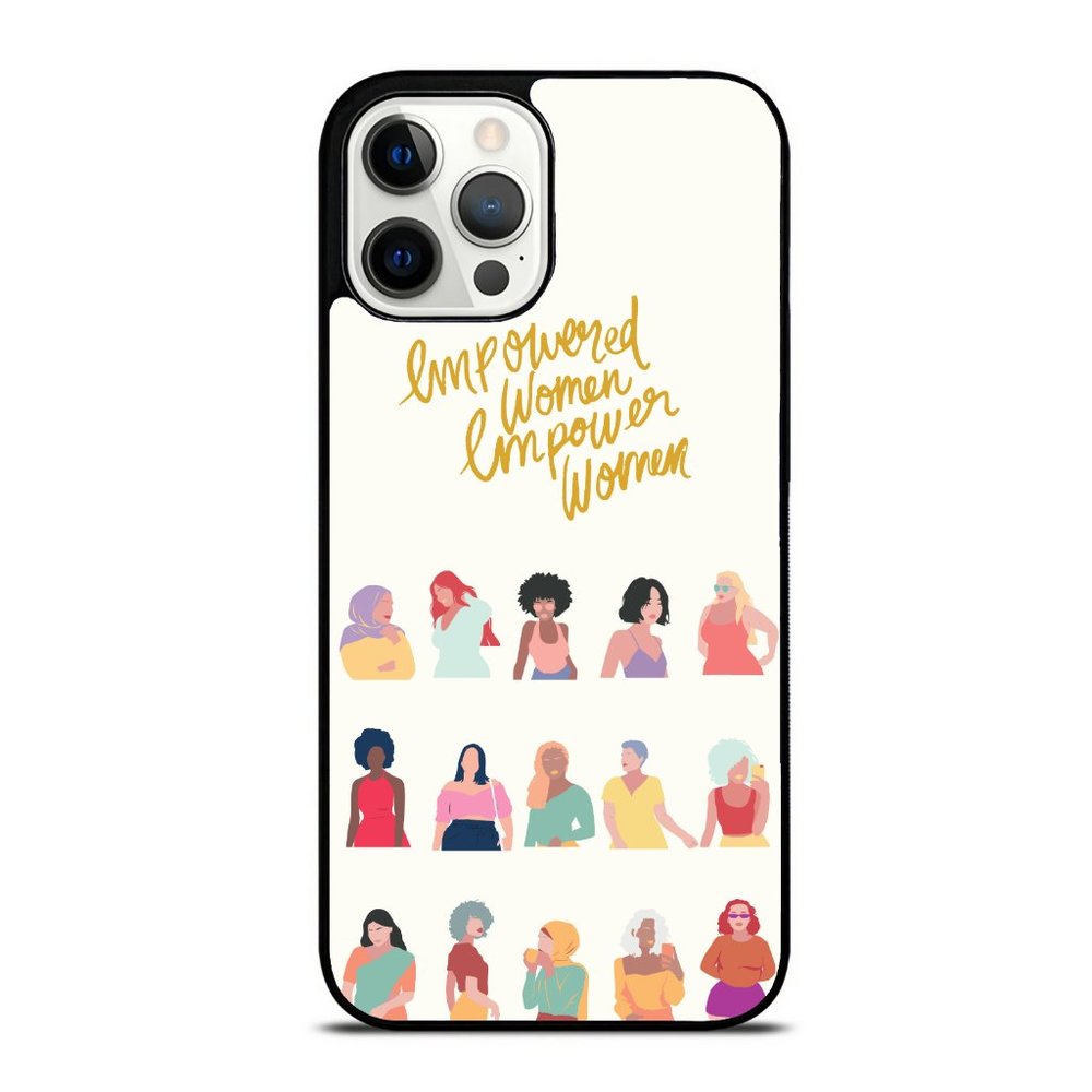 Different Types Of Women Are Empowered - Women Empowerment Girls iPhone Case
